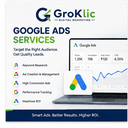 Google Ads management services by GroKlic Digital Marketing in Bangalorejayanagar bangalore groklic