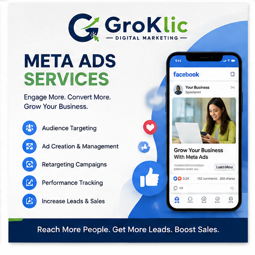 Meta Ads management services by GroKlic Digital Marketing in Bangalorebangalore groklic